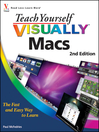 Teach Yourself VISUALLY Macs (eBook): Teach Yourself VISUALLY (Tech) Series, Book 75